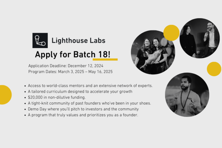 Lighthouse Labs Batch 18 application information, featuring key dates, benefits of the program, and photos of past founders.